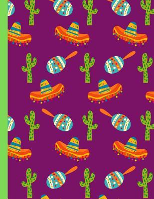 Read Cinco De Mayo: Cactus, Maracas, And Sombreros: Large Blank Lined Notebook / Journal To Write In - B Joy-Filled | PDF