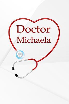 Read Doctor Michaela: Weekly Meal Planner Track And Plan Your Meals 52 Week Food Planner / Diary / Log / Journal / Calendar Meal Prep And Planning Grocery List - Karissa Moyer | ePub