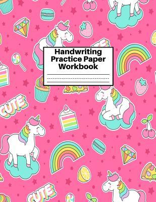 Read Online Handwriting Practice Paper Workbook: Cute Unicorn Matte Cover Large 8.5 x 11 Blank Lined Sheets Journal Notebook for Writing Improvement Exercises - Perfect for Preschool, Kindergarten, Grade School Kids (1st, 2nd, 3rd and 4th) and Adults Design Code BZ - Sophia Tran | ePub