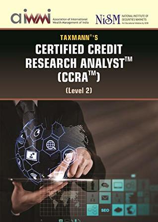 Full Download Certified Credit Research Analyst (CCRA)(Level 2)(AIWMI) (2019 Edition) - Taxmann | ePub