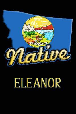 Read Montana Native Eleanor: College Ruled Composition Book - Jason Johnson | PDF