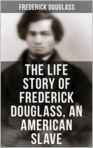 Read Narrative of the Life of Frederick Douglass, an American Slave - Frederick Douglass | PDF