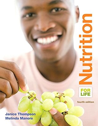 Download Nutrition for Life [with MasteringNutrition with MyDietAnalysis Code] - Janice J. Thompson | PDF
