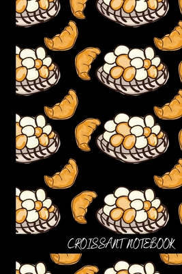 Read Croissant Notebook: small lined Croissant Notebook / Travel Journal to write in (6'' x 9'') - French Breakfast Press file in ePub