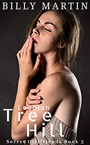 Download Lesbian Tree Hill (Secret Girlfriends Book 3) - Billy Martin file in ePub