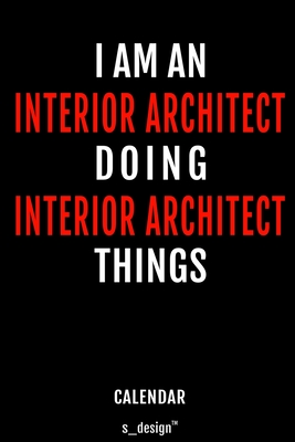 Read Calendar for Interior Architects / Interior Architect: Everlasting Calendar / Diary / Journal (365 Days / 3 Days per Page) for notes, journal writing, event planner, quotes & personal memories - S_design Interior Architect Notebooks file in ePub