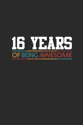 Read Online 16 Years Of Being Awesome: Graph Paper Notebook - Awesome Birthday Gift Idea - Awesome Birthday Gifts file in ePub