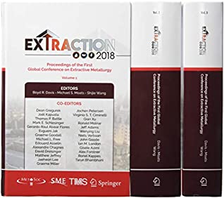 Full Download Extraction 2018: Proceedings of the First Global Conference on Extractive Metallurgy (The Minerals, Metals & Materials Series) - Boyd R. Davis file in PDF