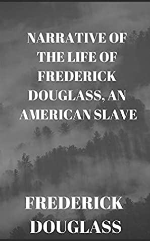 Read Online Narrative of the Life of Frederick Douglass, an American Slave - Frederick Douglass | ePub