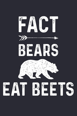 Read Fact Bears Eat Beets: Camping Lined Notebook, Journal, Organizer, Diary, Composition Notebook, Gifts for Campers and Hikers - Going Camping Studio file in ePub