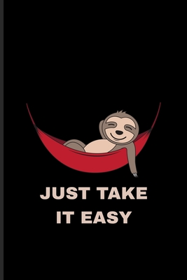 Full Download Just Take It Easy: Cool Napping Sloth Undated Planner Weekly & Monthly No Year Pocket Calendar Medium 6x9 Softcover For Wildlife & Animal Lover Fans - Yeoys Paperbacks | ePub
