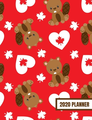 Read Online 2020 Planner: January 2020 - December 2020, Weekly Calendar Agenda And Daily Schedule - Cool Canadian Pride Pattern Canada (8.5x11) -  | PDF
