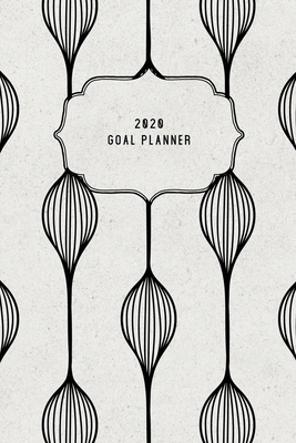 Read 2020 Goal Planner: 2020 Dated Goal Planner Focus Weekly Monthly - Plan Doll Co | PDF