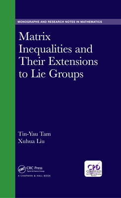 Full Download Matrix Inequalities and Their Extensions to Lie Groups - Tin-Yau Tam | PDF